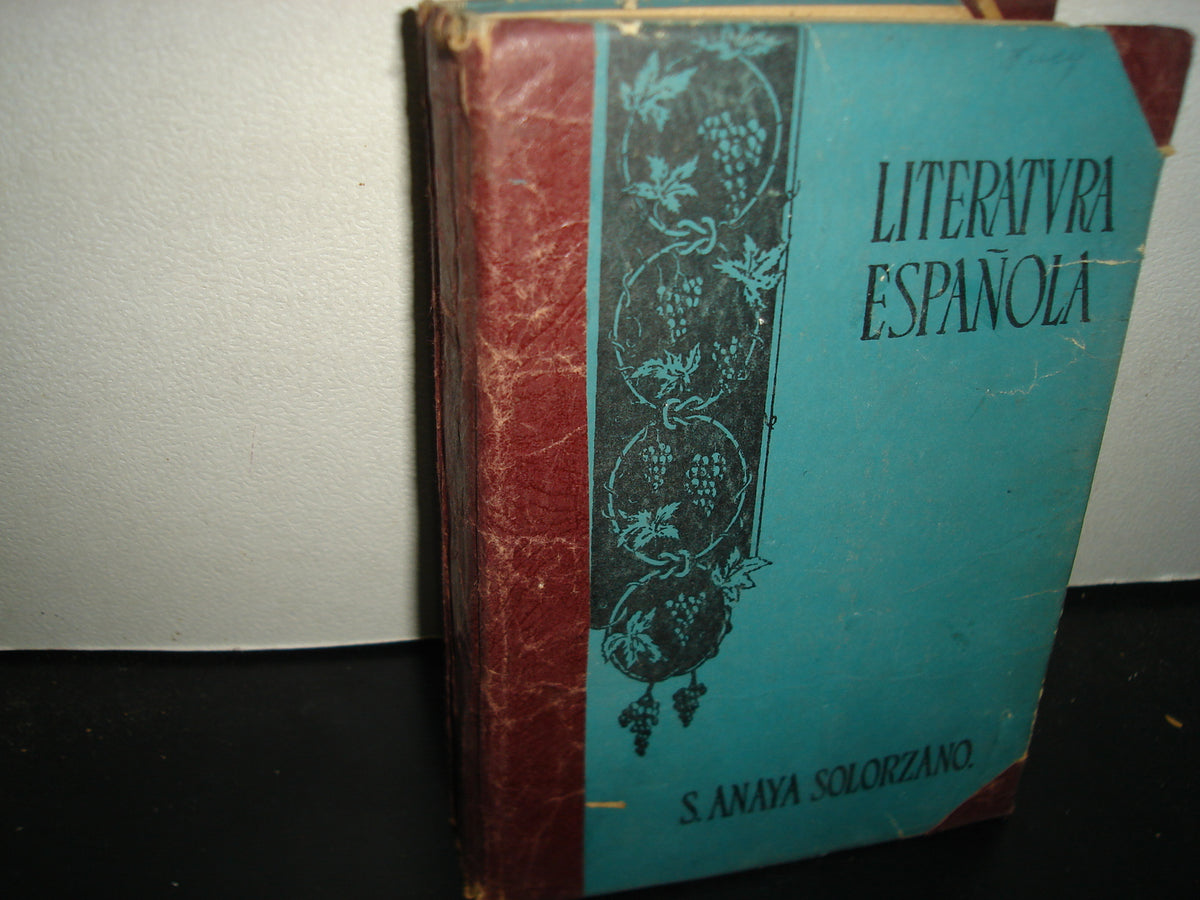 34- Literatura Española. Tercer Curso De Español - S. Anaya Solórzano - 1965