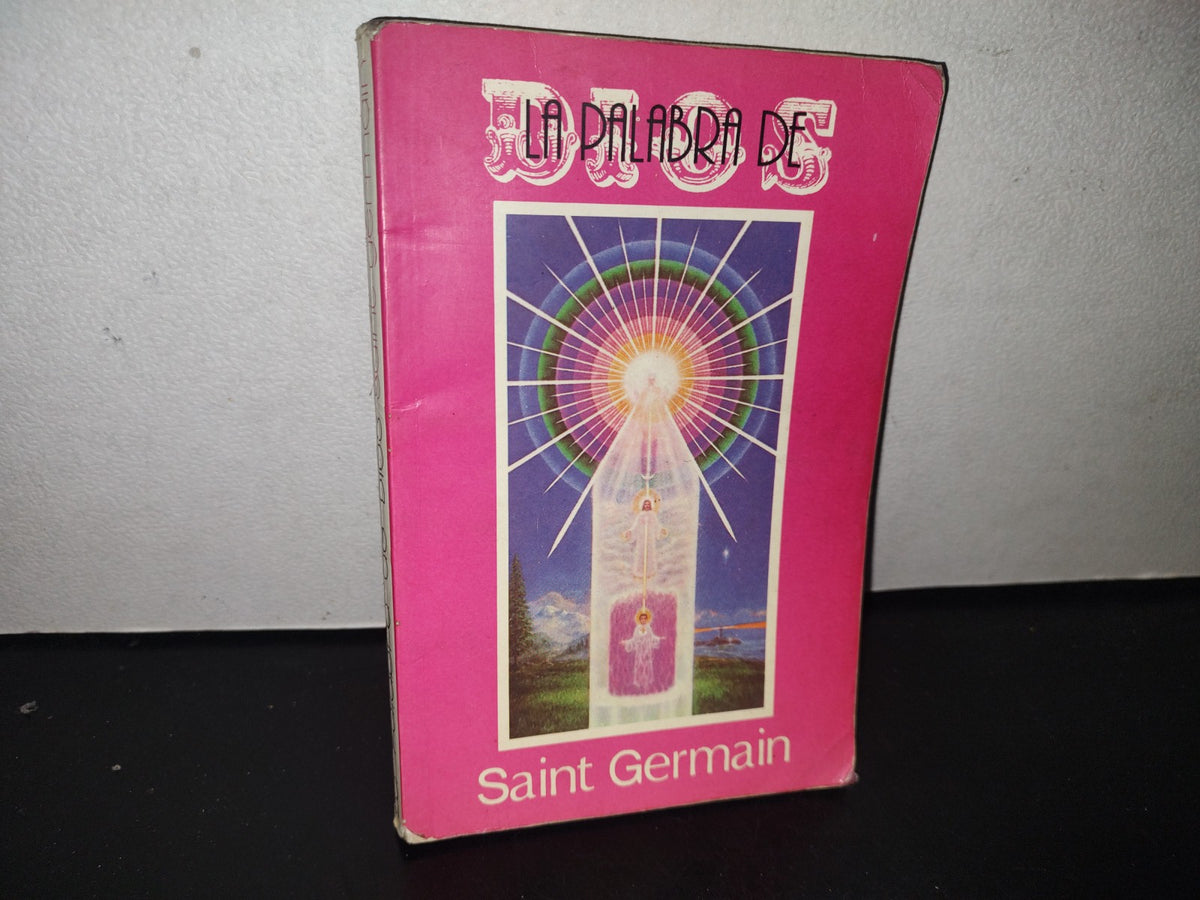 211- La Palabra De Dios - Saint Germain - Editora Géminis Itda. 1988