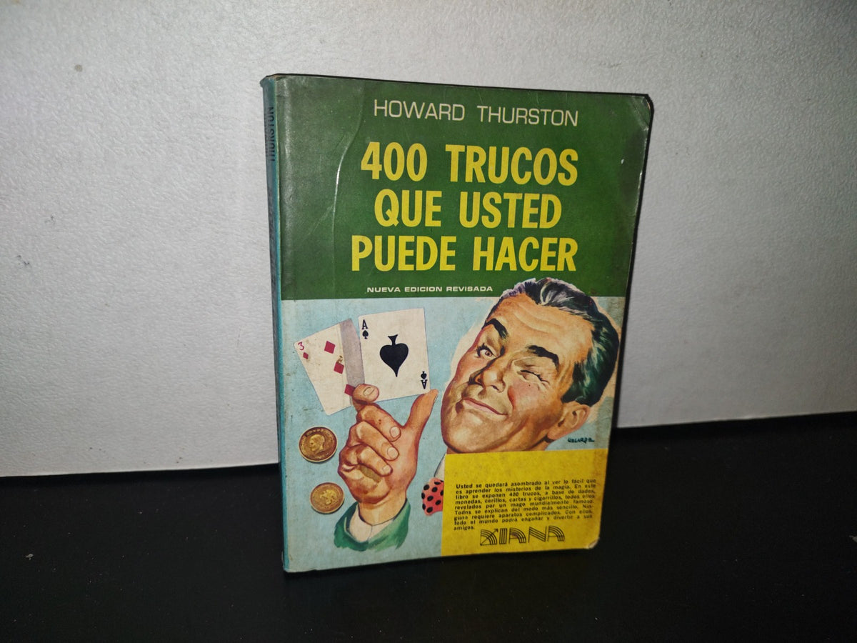 211- 400 Trucos Que Usted Puede Hacer - Howard Thurston - 1985