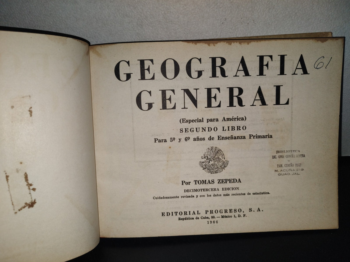 85- Geografía General. Segundo Libro Para 5° Y 6° Años De Enseñanza Primaria. Tomás Zepeda - 1966