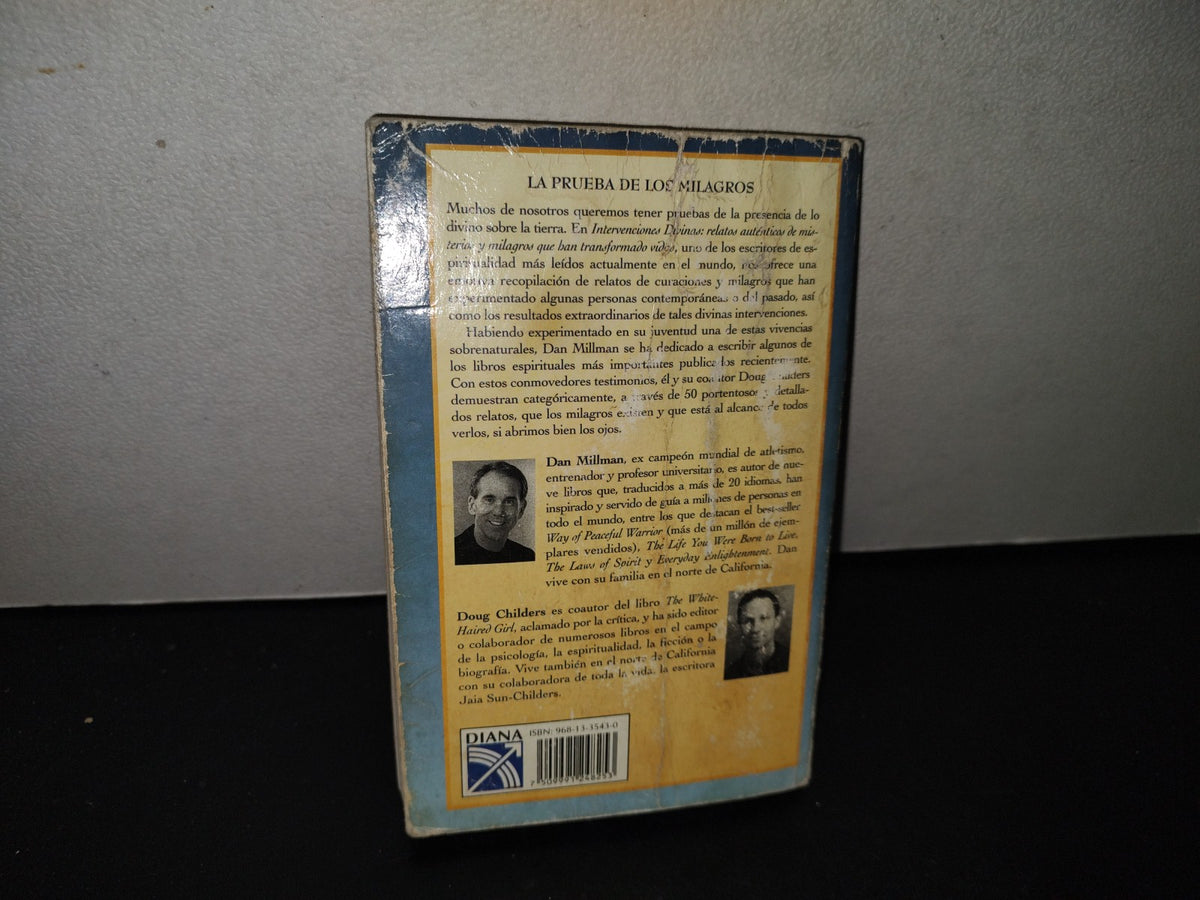 145- Intervenciones Divinas. Relatos Auténticos De Misterios Y Milagros - Dan Millman