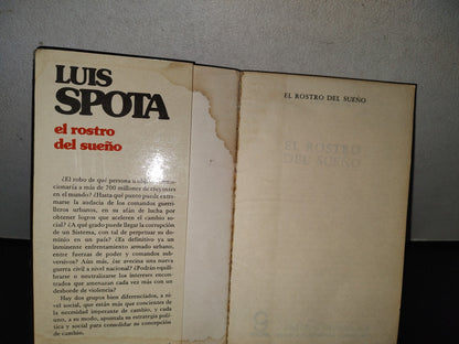 100- El Rostro Del Sueño - Spota - Editorial Grijalbo, S. A. 1979