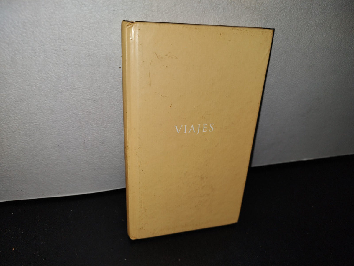 54- Viajes. Relatos, Poemas, Testimonios Que Recuerdan Un Gran Momento De Tu Vida