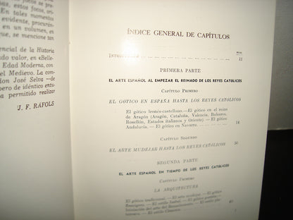 7- El Arte Español En Los Tiempos De Los Reyes Católicos - José Selva - 1963