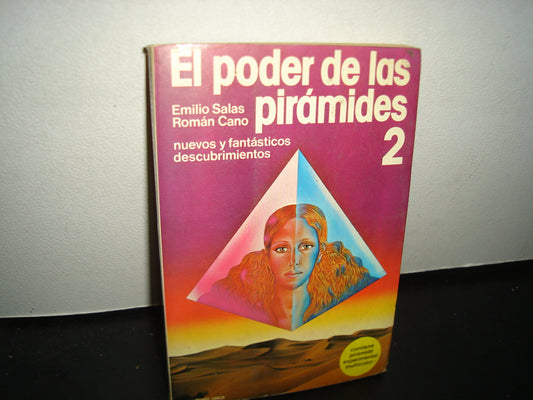 10- El Poder De Las Pirámides 2 - Emilio Salas