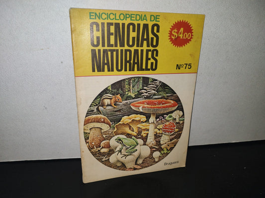 211- Fascículo: Enciclopedia De Ciencias Naturales No. 75 - Editorial Bruguera - 1969