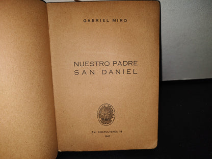 83- Nuestro Padre San Daniel - Gabriel Miró - Editorial Diana, 1947