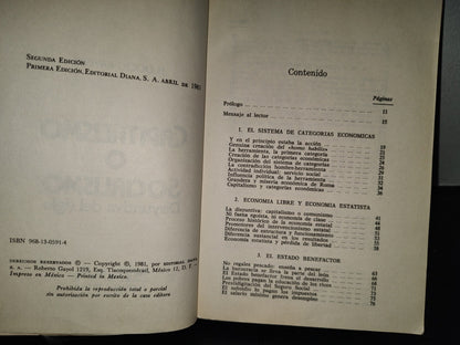 200- Capitalismo O Socialismo. Disyuntiva Del Siglo - Eudocio Ravines. Editorial Diana, 1A. Ed. 1981
