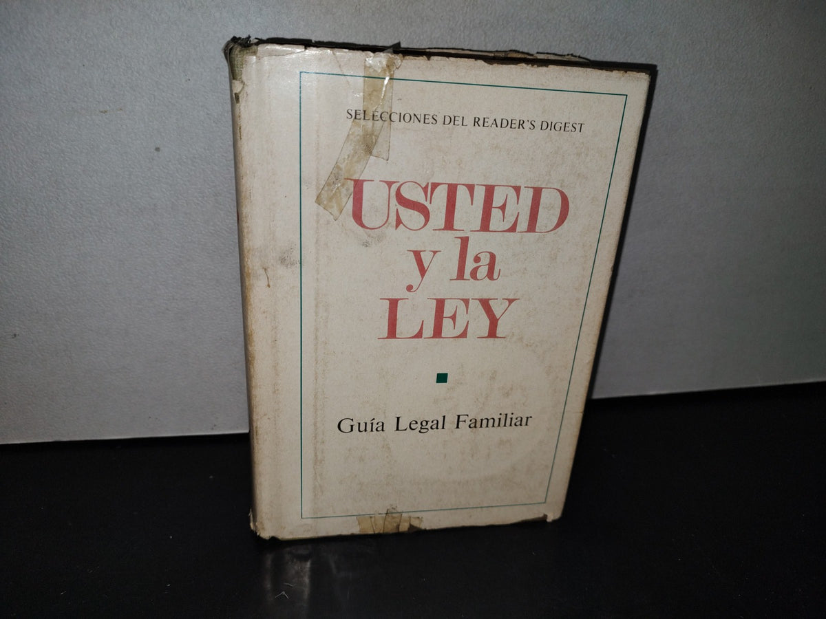 180- Usted Y La Ley. Guía Legal Familiar. Selecciones Del Reader'S Digest - 1978