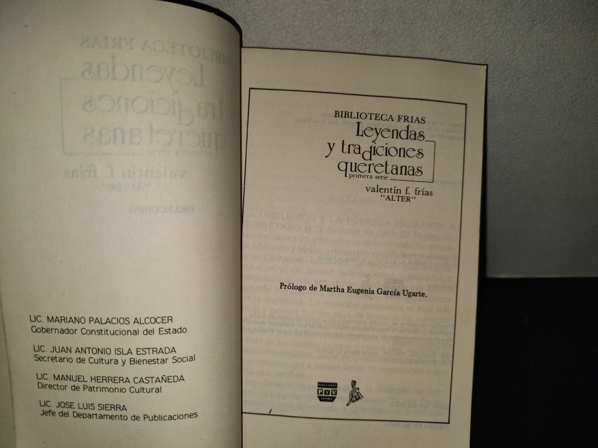 202- Leyendas Y Tradiciones Queretanas. Primera Serie. Biblioteca Frías. P y V Editores. 1A. E. 1989