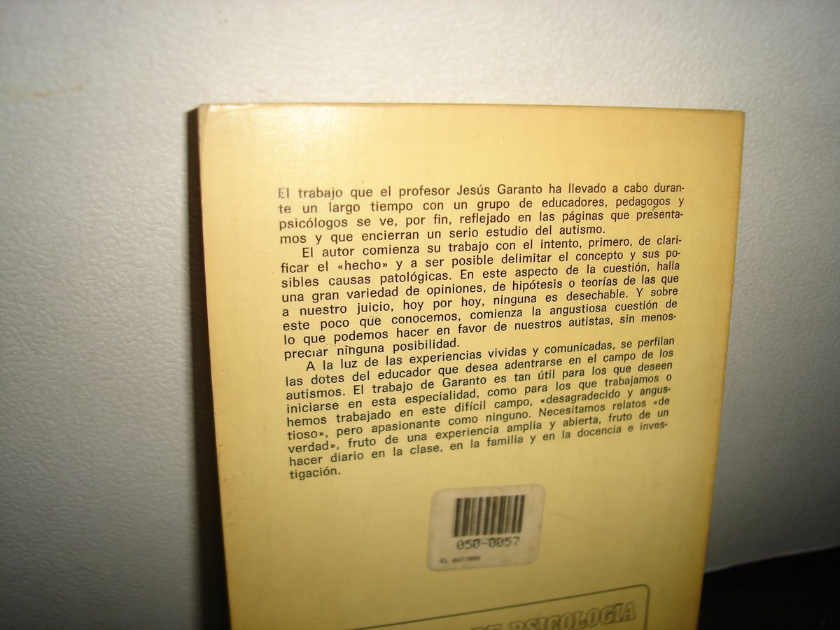 7- Biblioteca De Psicología 124. El Autismo - Jesús Garanto Alós - Herder