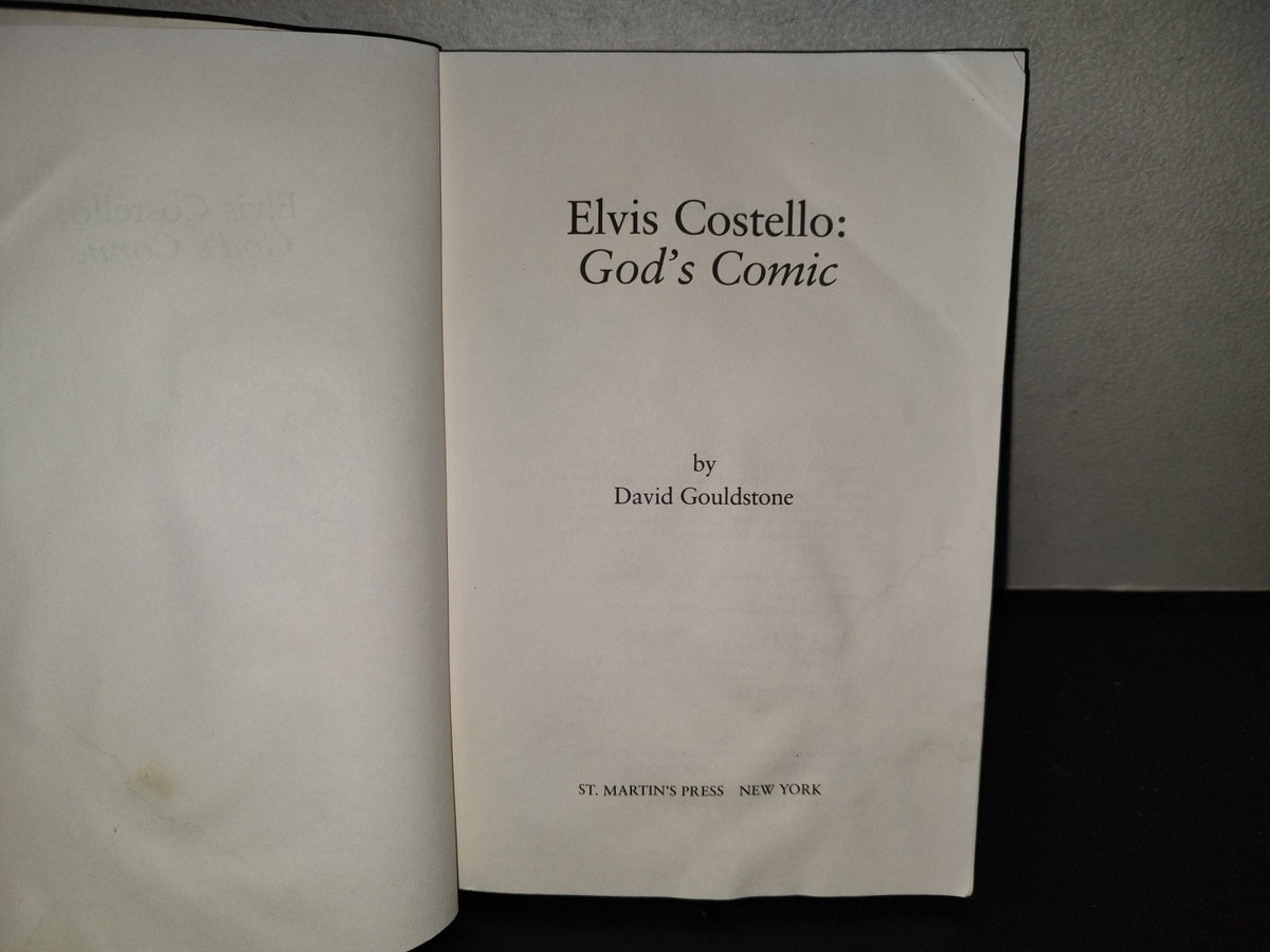 220- Elvis Costello: God'S Cosmic. A Critical Companion To His Lyrics And Music - David Gouldstone