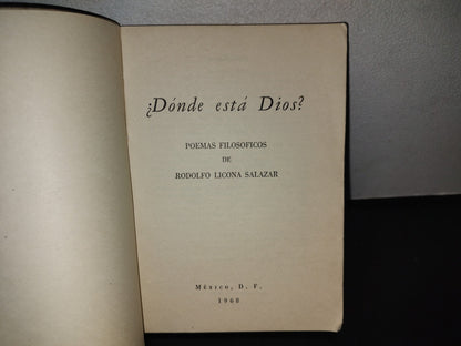 114- ¿Dónde Está Dios? Poemas Filosóficos De Rodolfo Licona Salazar - México, D. F. 1968