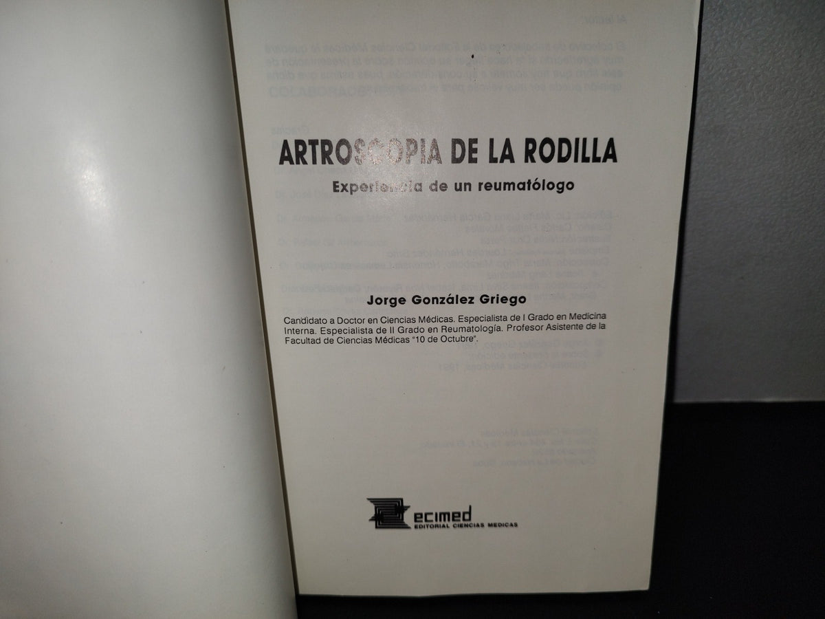 143- Artroscopia De La Rodilla. Experiencia De Un Reumatólogo - Jorge González Griego