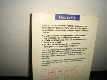 3- Averigüe El Cociente De Inteligencia De Su Hijo - Glenn Wilson Y Diana Grylls