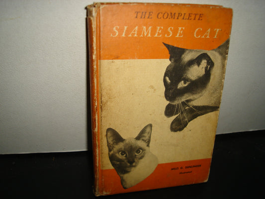 163- El Libro Completo Del Gato Siamés / The Complete Siamese Cat - Milo G. Denlinger - 1962