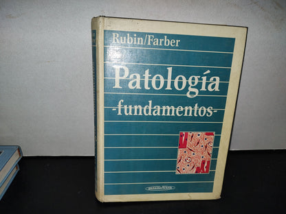 57- Patología. Fundamentos - Rubin/Farber - Editorial Médica Panamericana