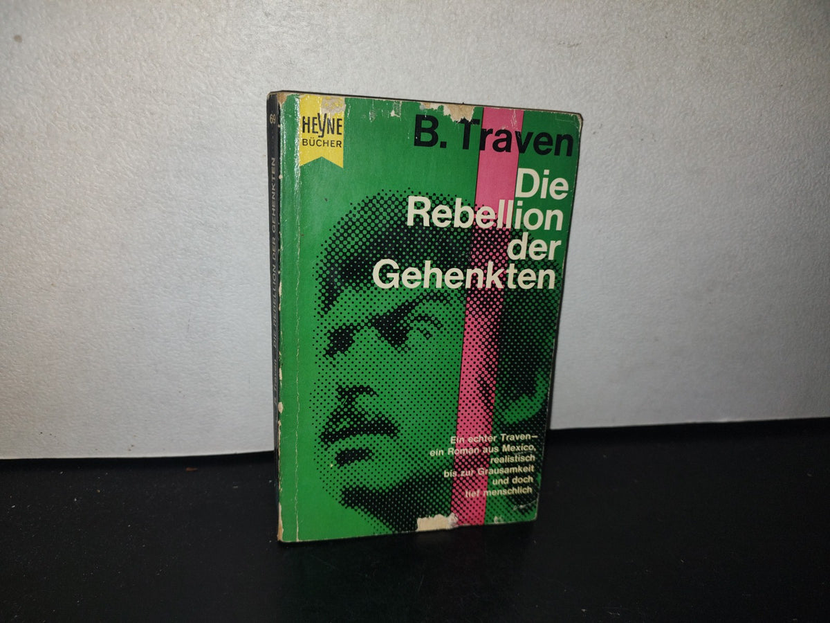 128- Alemán. Die Rebellion Der Gehenkten - B. Traven