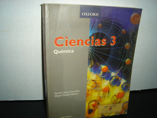 1- Ciencias 3. Química - Daniel López González, Miguel Nadal Palazón. Oxford