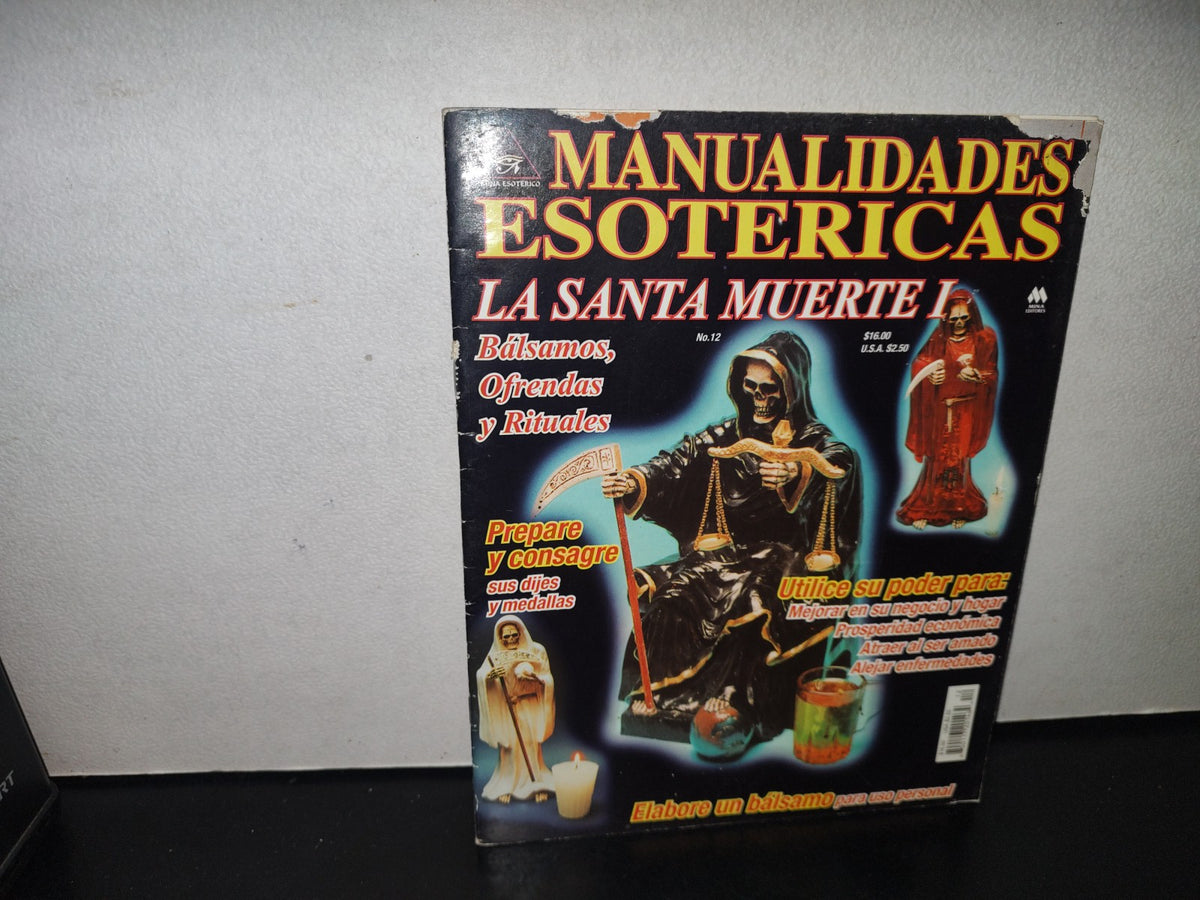 211- Revista Manualidades Esotéricas. La Santa Muerte, Bálsamos, Ofrendas... No. 12, Feb. 2002