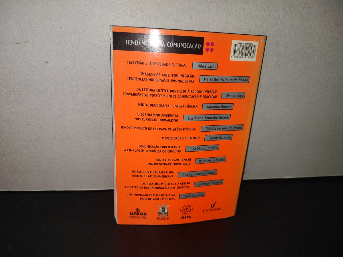 214- Tendências Na Comunicação 4. Curso De Comunicação Da Pucrs, Ufrgs, Ulbra, Unisinos