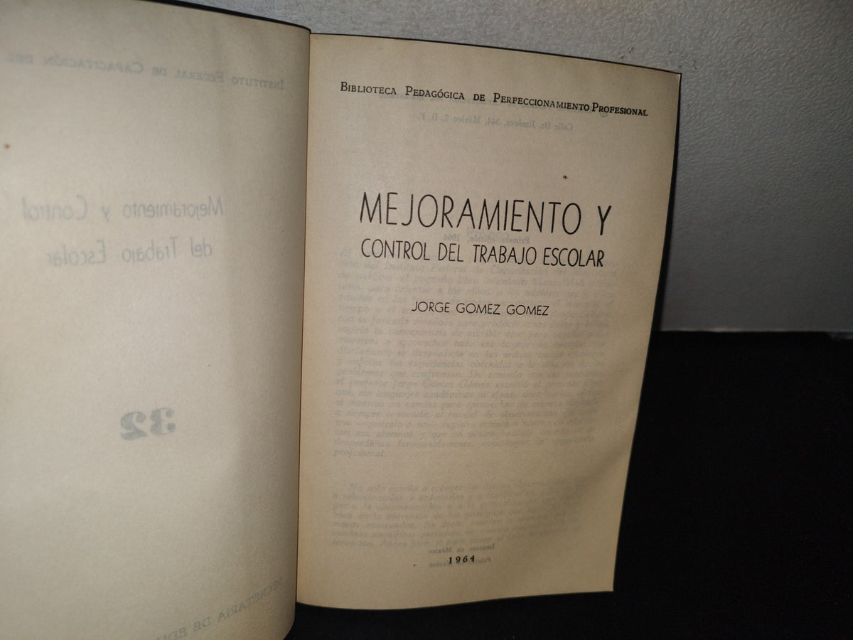 96- Mejoramiento Y Control Del Trabajo Escolar - Jorge Gómez Gómez - Sep - 1964