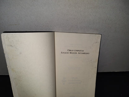 92- Obras Completas Ii. Obras Históricas - Ignacio Manuel Altamirano - Sep - Primera Edición 1986