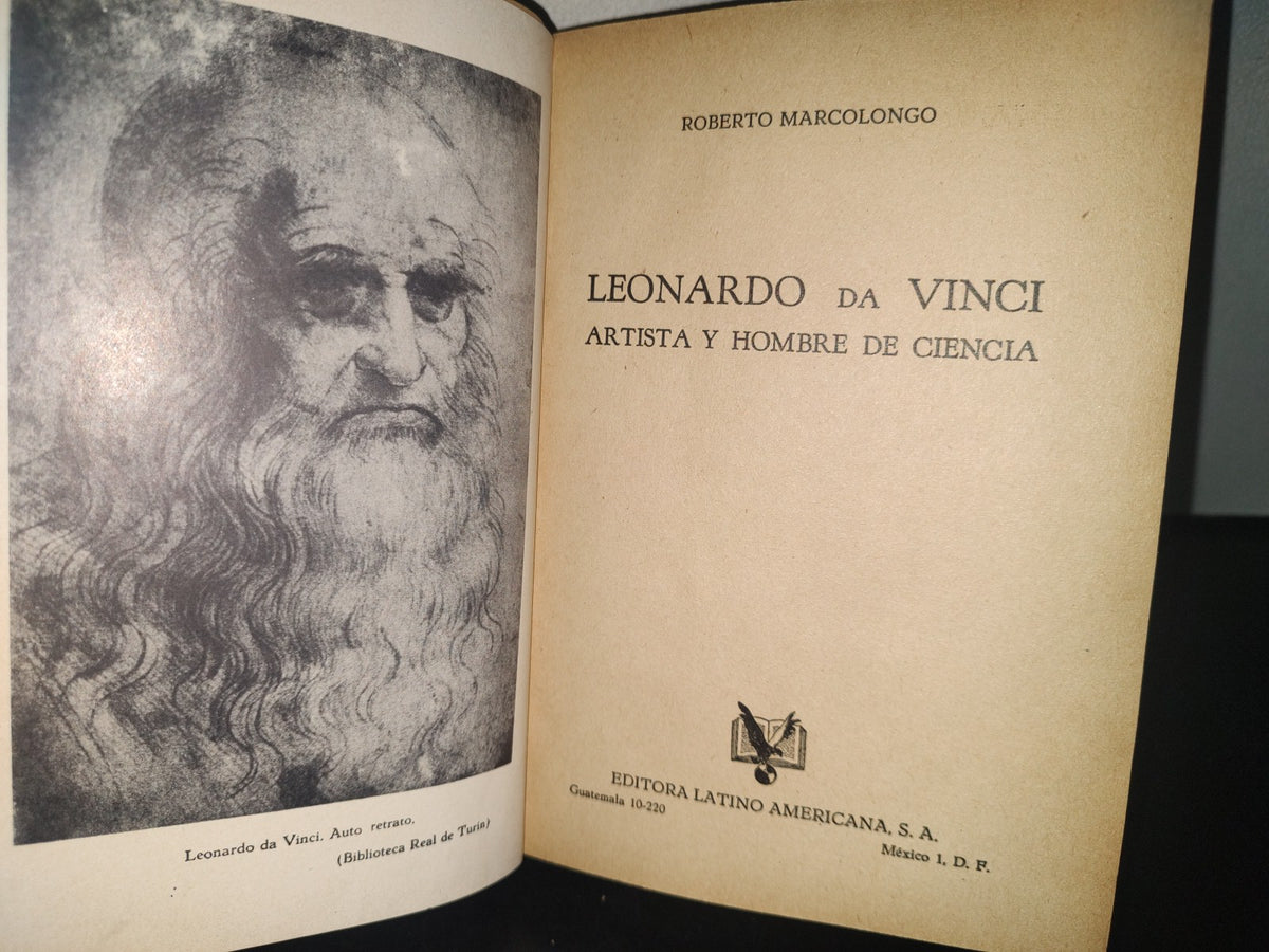 132- Leonardo Da Vinci. Artista Y Hombre De Ciencia - Roberto Marcolongo - 1956