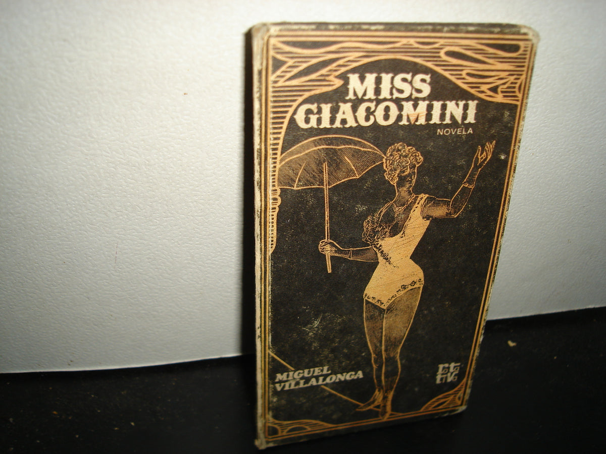 32- Miss Giacomini - Miguel Villalonga