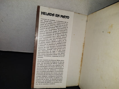 90- Helada En Mayo - Antonia White - Primera Edición: Diciembre De 1980