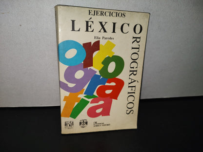 89- Ejercicios Léxico Ortográficos - Elia Paredes