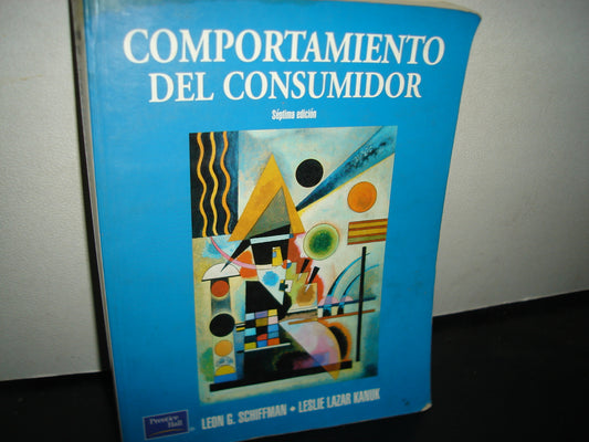 18- Comportamiento Del Consumidor. Séptima Edición - Leon G. Schiffman