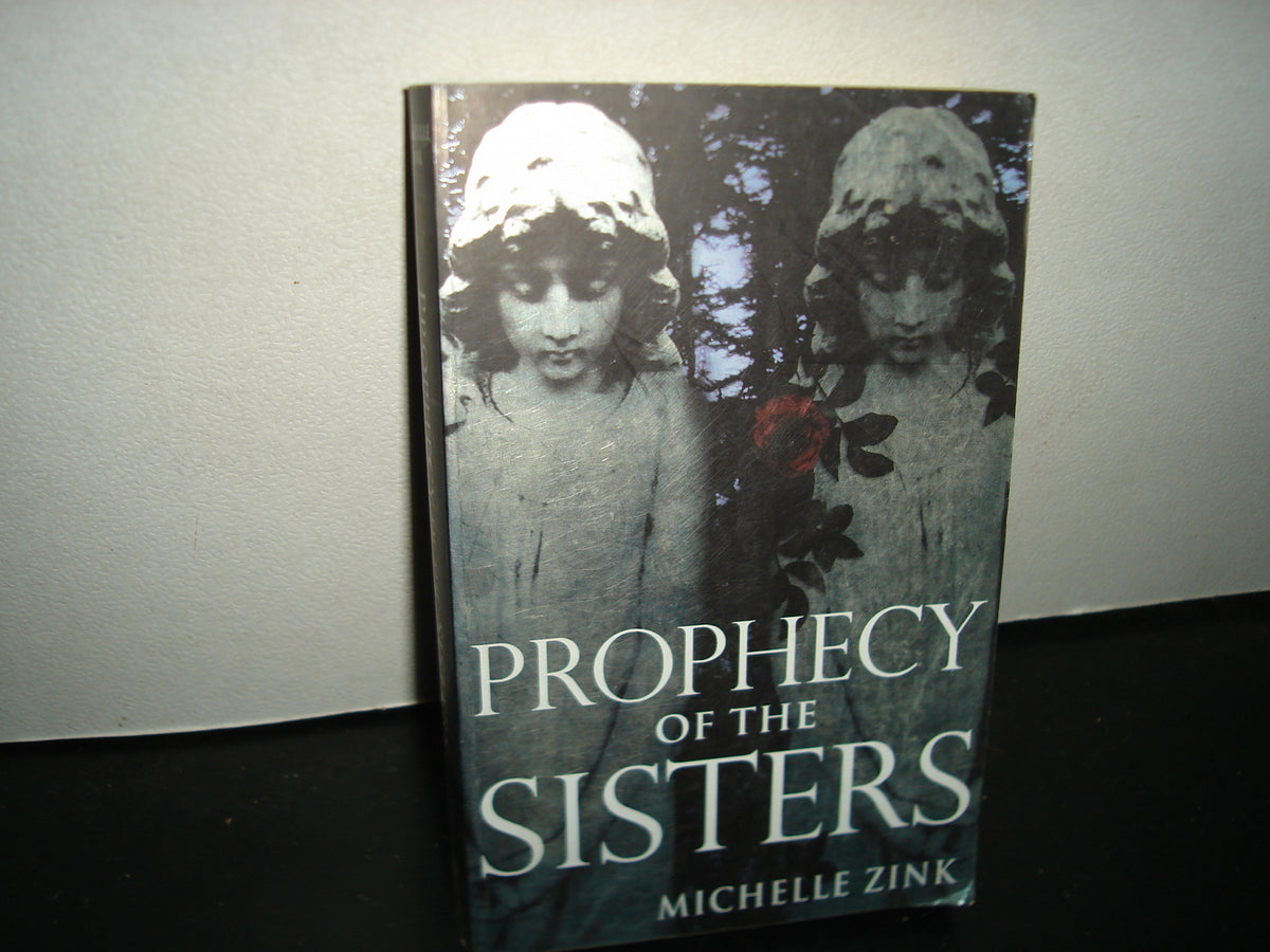 168- Inglés. Prophecy Of The Sisters - Michelle Zink