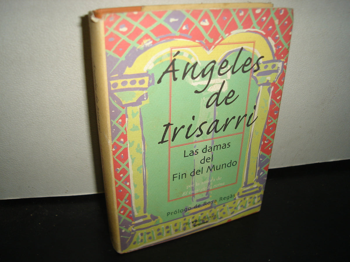 10- Ángeles De Irisarri - Las Damas Del Fin Del Mundo