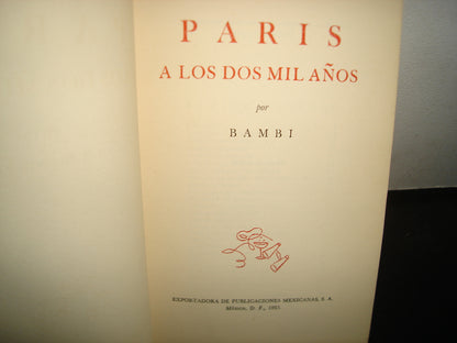 163- París A Los Dos Mil Años - Bambi - 1953