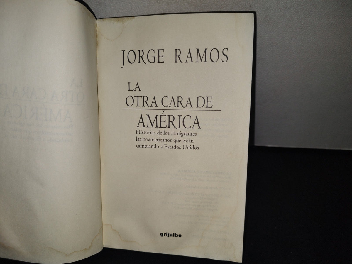 166- La Otra Cara De América - Jorge Ramos - 2000