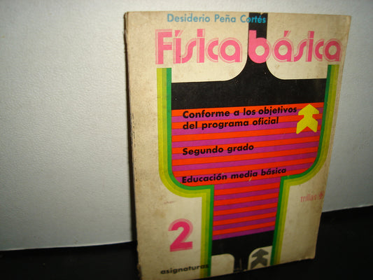 20- Física Básica 2 - Desiderio Peña Cortés