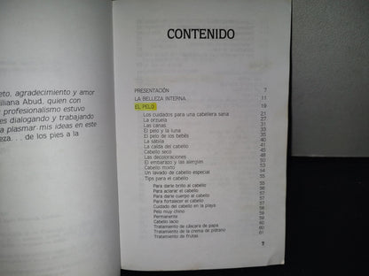 199- Consejos De Belleza De Los Pies A La Cabeza - Alfredo Palacios. Editorial Diana - 1993