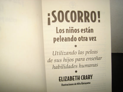 34- Socorro! Los Niños Están Peleando Otra Vez - Elizabeth Crary