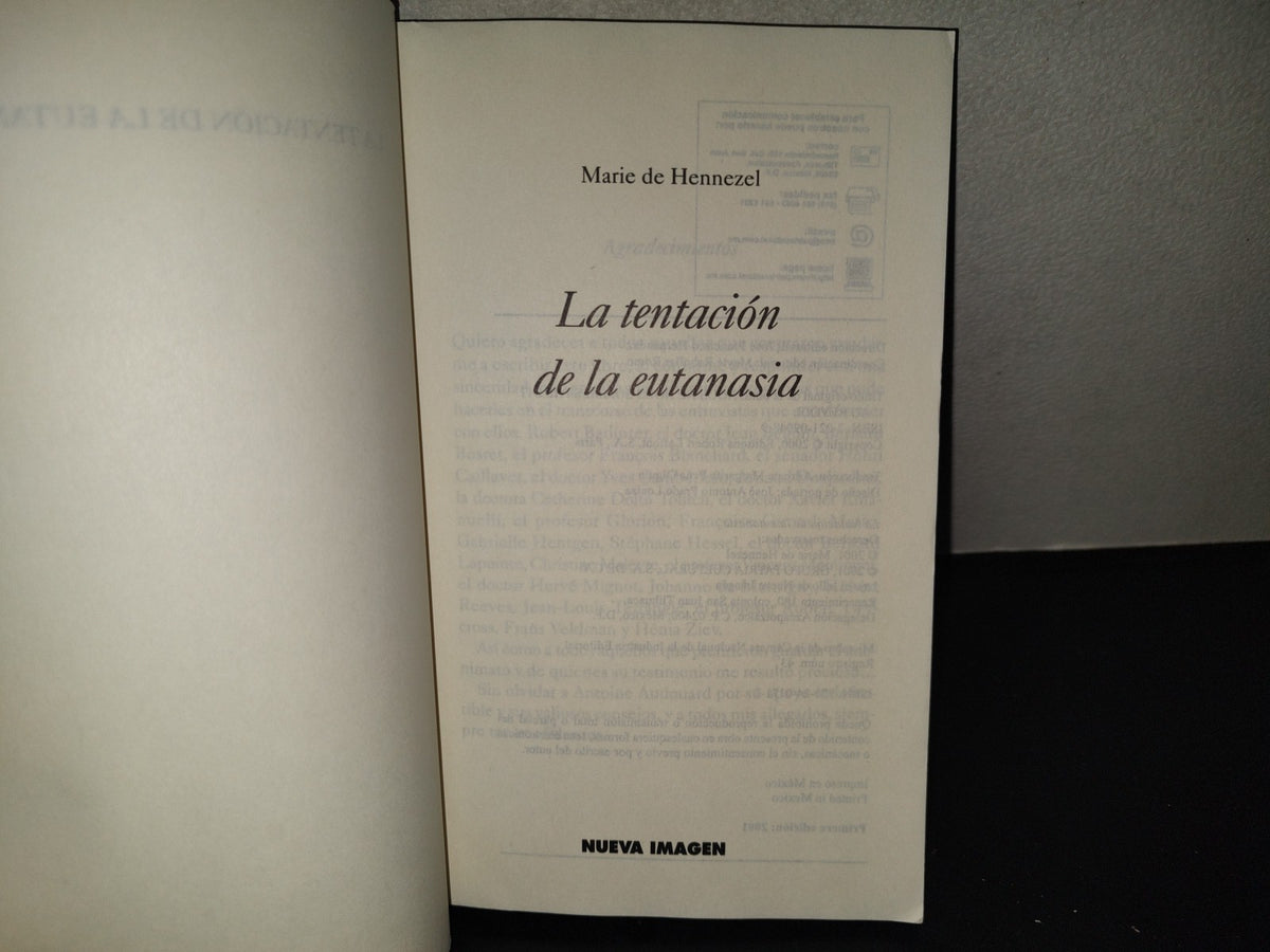 201- La Tentación De La Eutanasia - Marie De Hennezel - 1A. Ed. 2001