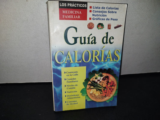 74- Guía De Calorías - Grupo Editorial Tomo - 2004