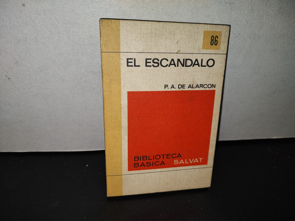 80- El Escándalo - P. A. De Alarcón