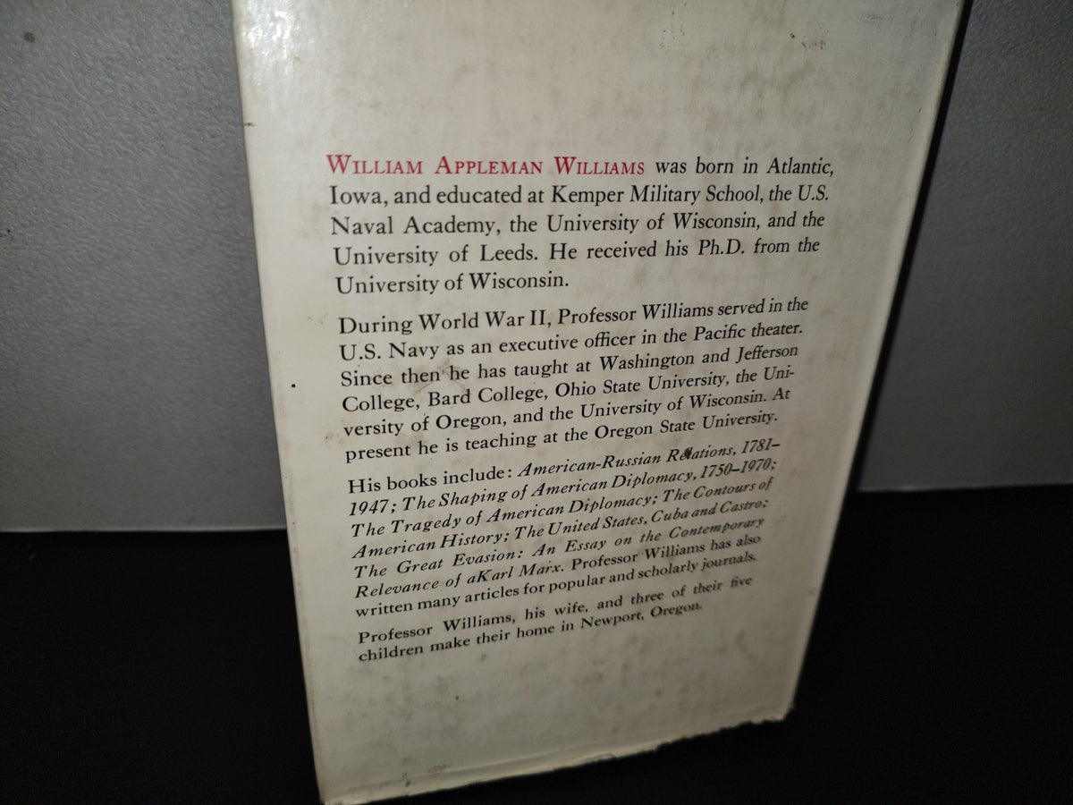 91- The Roots Of The Modern American Empire - William Appleman Williams - 1969