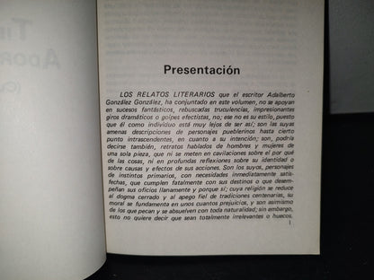 219- Tierra Adormecida (Cuentos) - Adalberto González González - Guadalajara, Jalisco, 1985