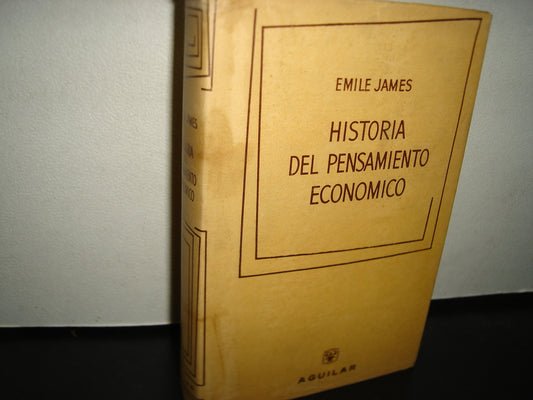 169- Historia Del Pensamiento Económico - Émile - James - Aguilar S. A. De Ediciones 1963