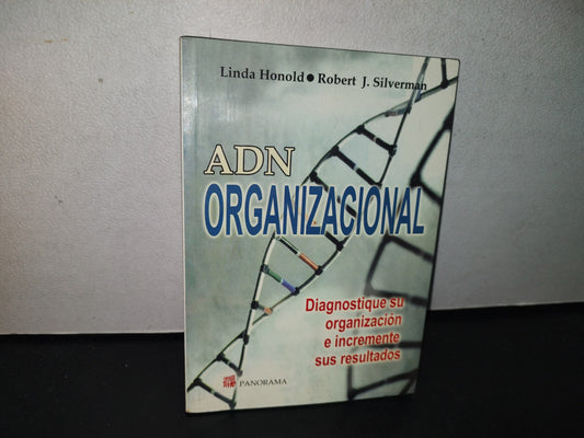 101- Adn Organizacional. Diagnostique Su Organización E Incremente Sus Resultados - Linda Honold