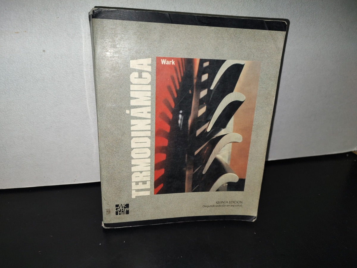 87-2- Termodinámica - Kenneth Wark, Jr. - 5A. Ed. 1995