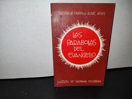 58- Las Parábolas Del Evangelio - Salvador Carrillo Alday