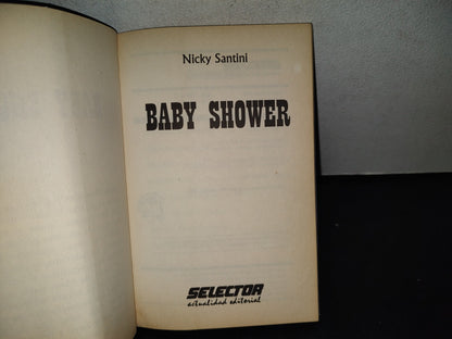 99- Baby Shower - Nicky Santini - Editorial Selector, 2003