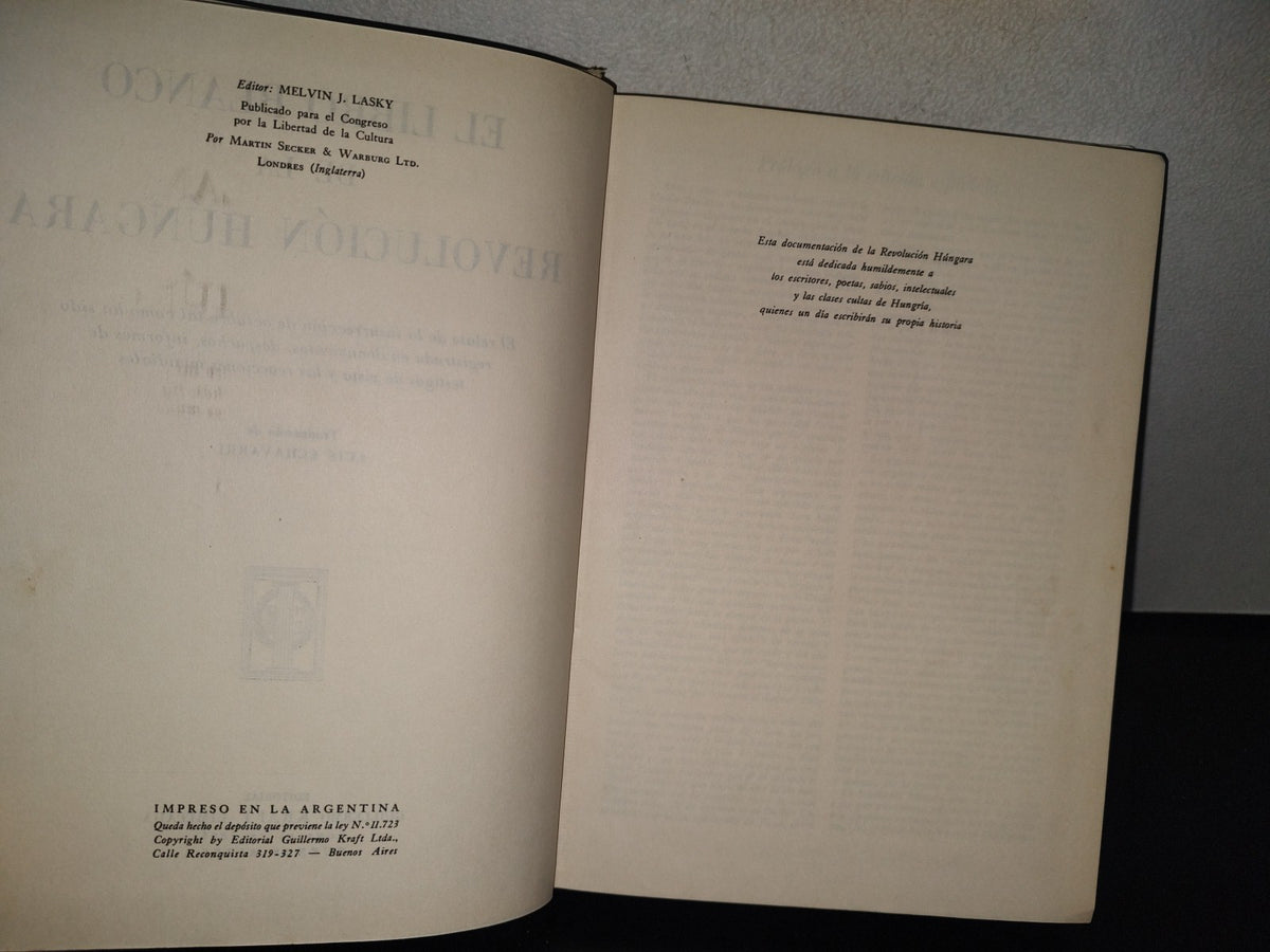 85- El Libro Blanco De La Revolución Húngara. Melvin J. Lasky - Editorial Guillermo Kraft Limitada